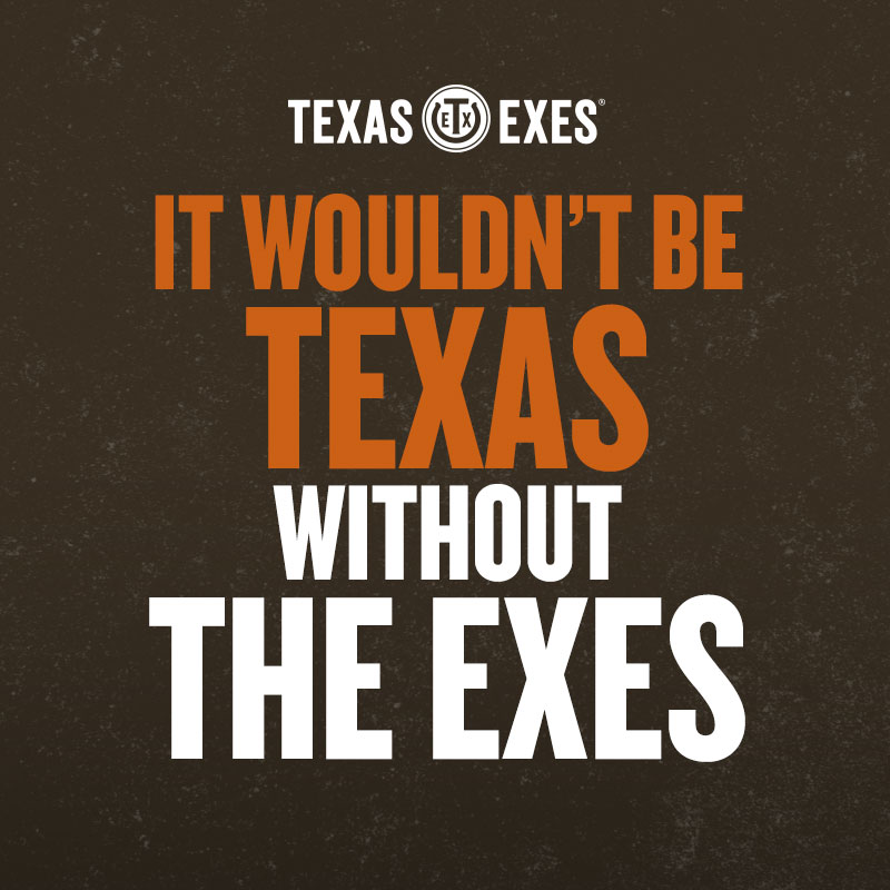 It Wouldn't Be Texas Without The Exes