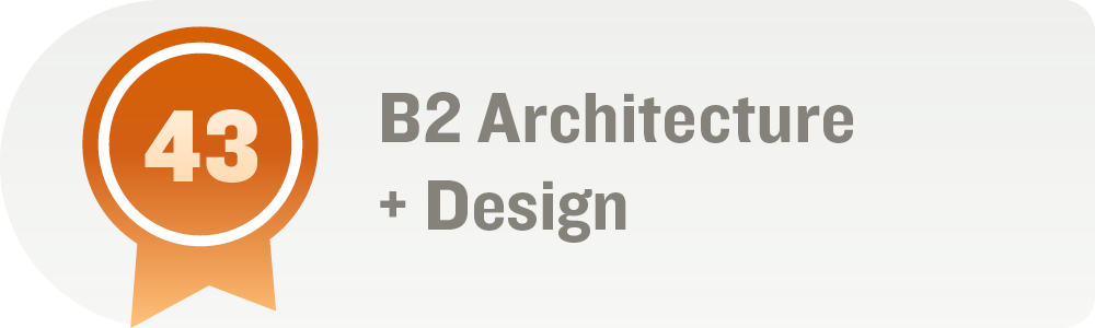 B2 Architecture + Design
