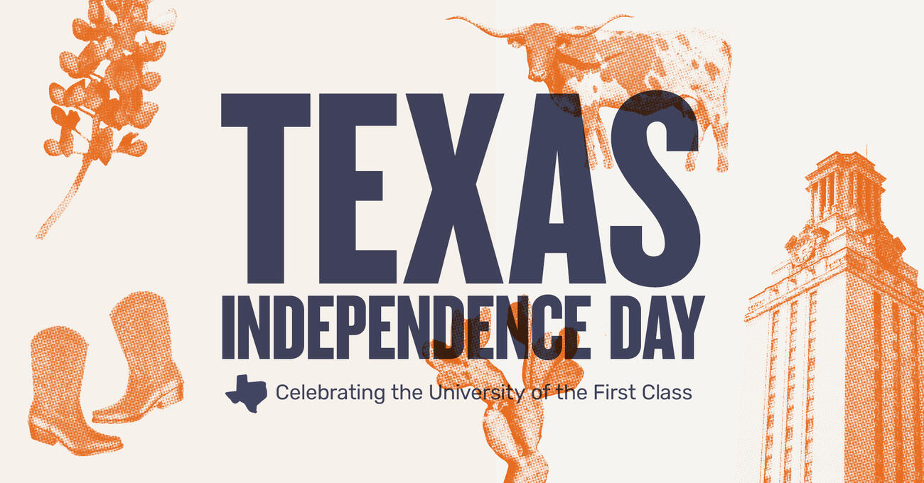 Texas Independence Day Event Resources Texas Exes